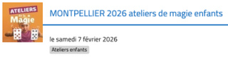 Emerveillez vos enfants avec des ateliers de magie pour enfants au Corum à Montpellier le 7 février 2026